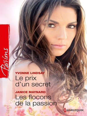cover image of Le prix d'un secret--Les flocons de la passion